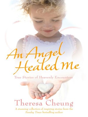 cover image of An Angel Healed Me